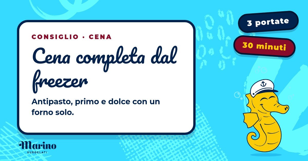 Cena completa dal freezer: antipasto, primo e dolce