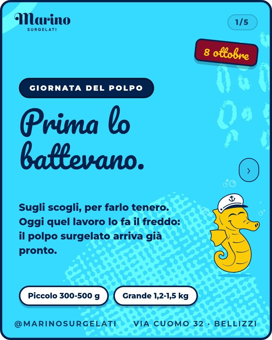 Una volta il polpo si batteva sugli scogli, a lungo, finché la carne non cedeva.
